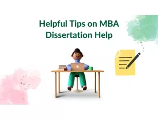 Helpful Tips on MBA Dissertation Help