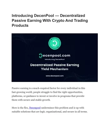 Introducing #DecenPool — Decentralized Passive Earning With Crypto And Trading