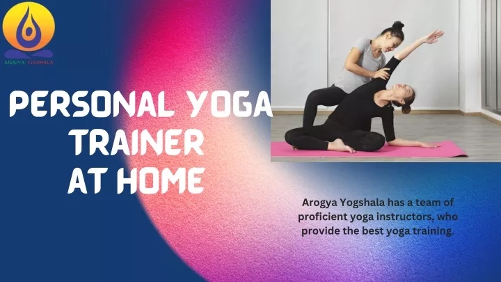 personal yoga trainer at home