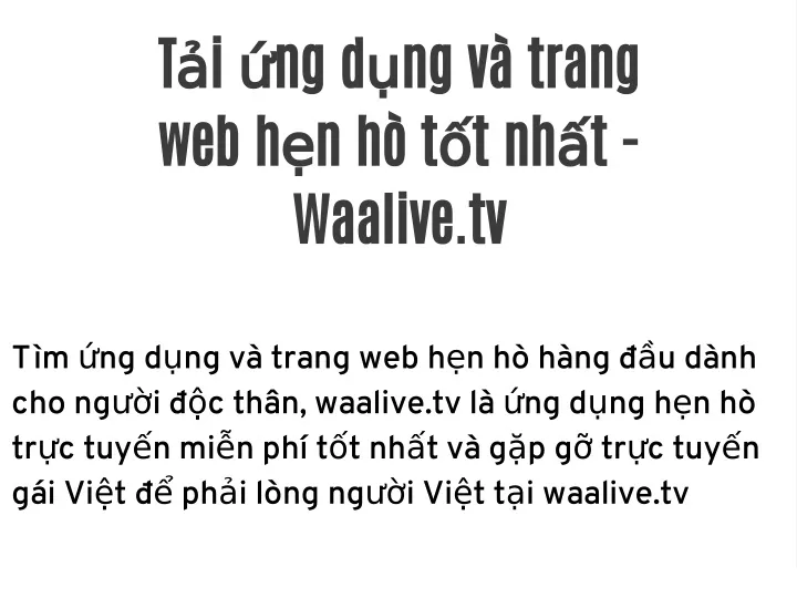 t i ng d ng v trang web h n h t t nh t waalive tv