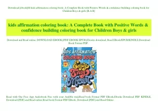 Download [ebook]$$ kids affirmation coloring book A Complete Book with Positive Words & confidence building coloring boo