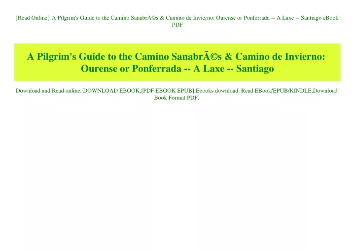 read online a pilgrim s guide to the camino