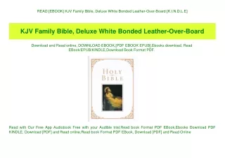 READ [EBOOK] KJV Family Bible  Deluxe White Bonded Leather-Over-Board [K.I.N.D.L.E]