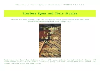 PDF [Download] Timeless Hymns and Their Stories ^DOWNLOAD E.B.O.O.K.#