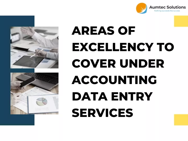 areas of excellency to cover under accounting