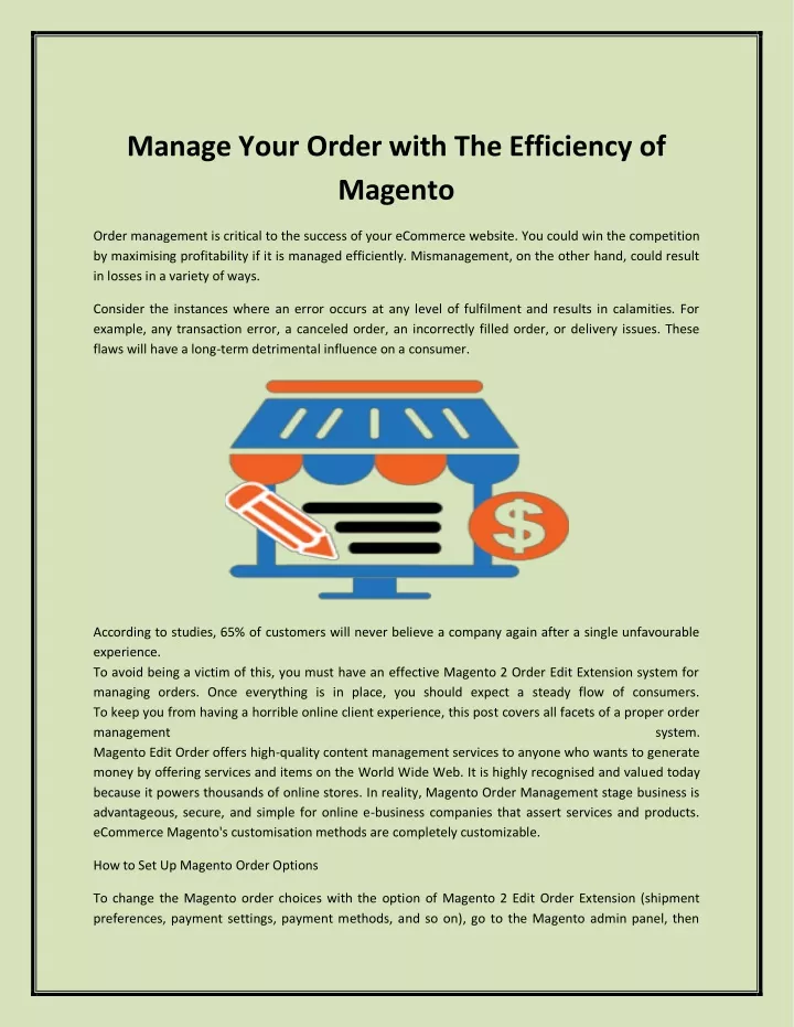 manage your order with the efficiency of magento