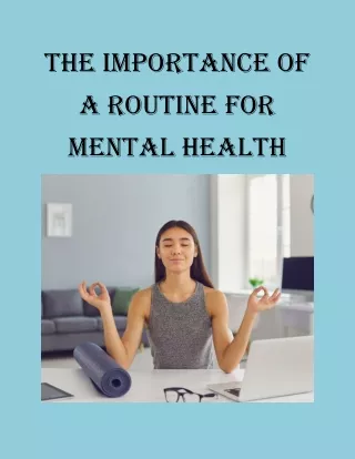 Why is Routine Important for Mental Health