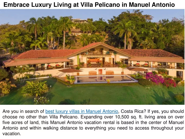 embrace luxury living at villa pelicano in manuel