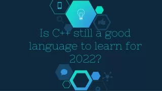 Is C   still a good language to learn for 2022_