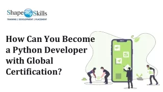 How Can You Become a Python Developer with Global Certification