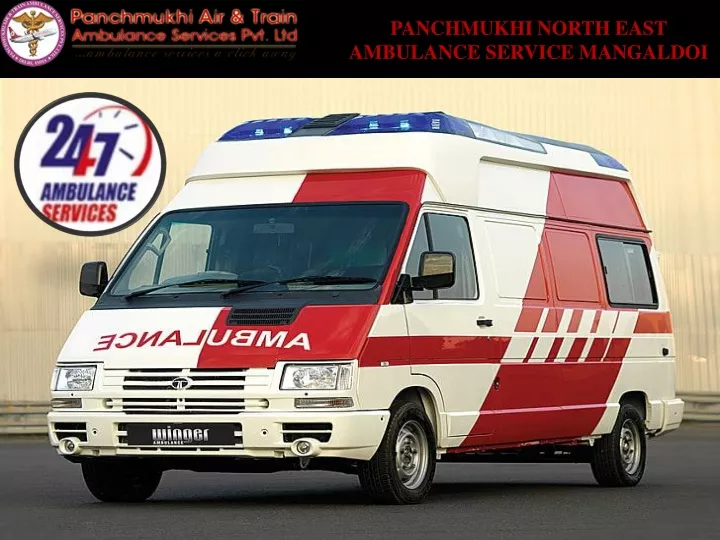 panchmukhi north east ambulance service mangaldoi