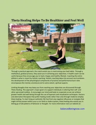 theta healing helps to be healthier and feel well