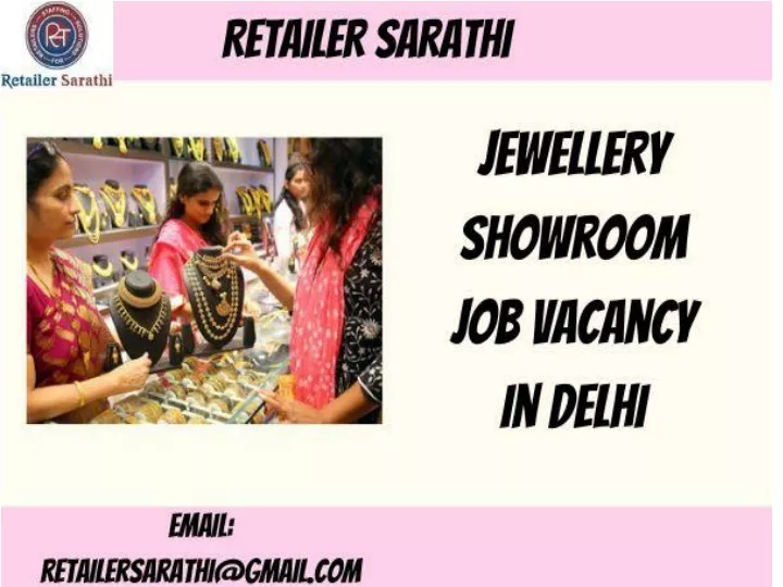 PPT - Jewellery showroom job vacancy in Delhi PowerPoint Presentation 