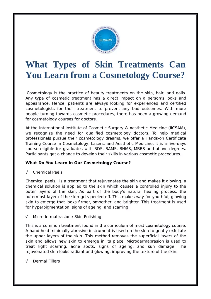 what types of skin treatments can you learn from