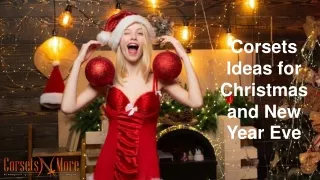 Corsets Ideas for Christmas and New Year Eve