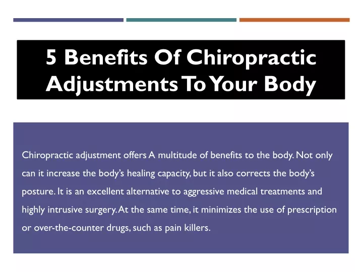 5 benefits of chiropractic adjustments to your body