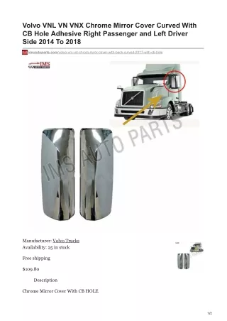 imsautoparts.com-Volvo VNL VN VNX Chrome Mirror Cover Curved With CB Hole Adhesive Right Passenger and Left Driver Sid
