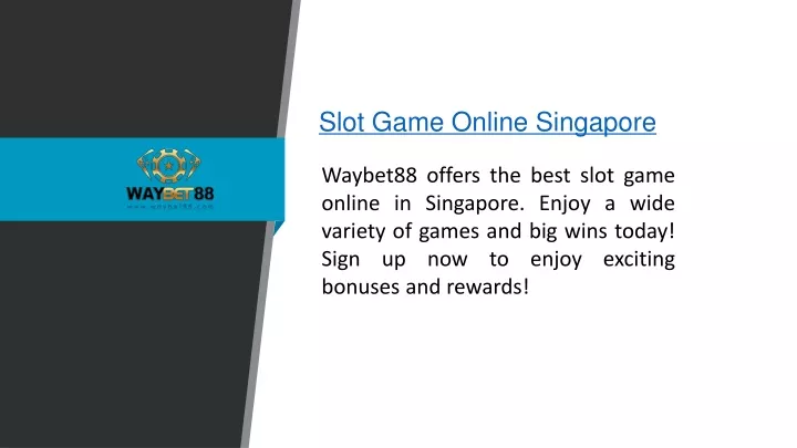 slot game online singapore
