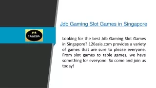 jdb gaming slot games in singapore