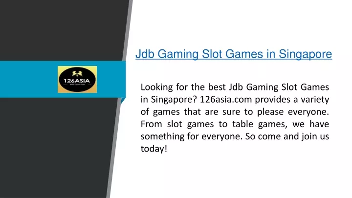 jdb gaming slot games in singapore