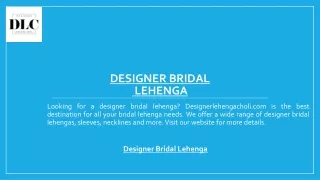 designer bridal lehenga