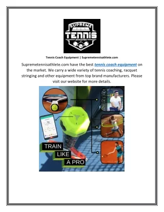 Tennis Coach Equipment  Supremetennisathlete