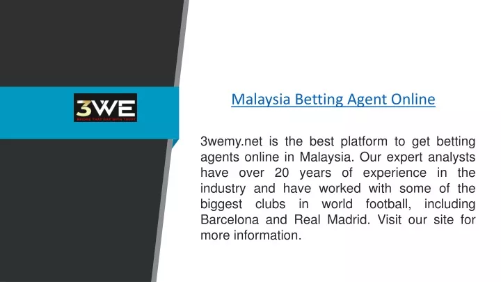 malaysia betting agent online