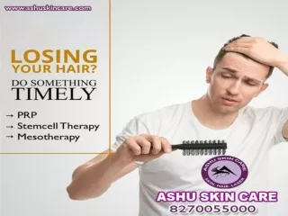 ashu skin care is best for PRP for hair loss  treatment clinic in bhubaneswar, odisha