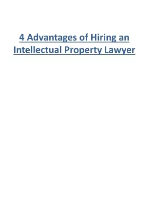4 Advantages of Hiring an Intellectual Property Lawyer