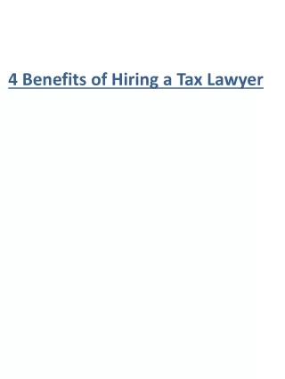 4 Benefits of Hiring a Tax Lawyer