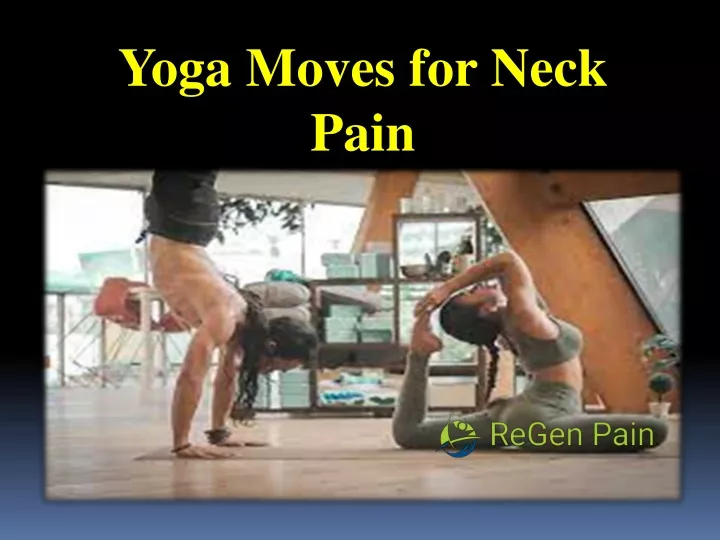 yoga moves for neck pain