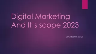 digital marketing and it s scope 2023