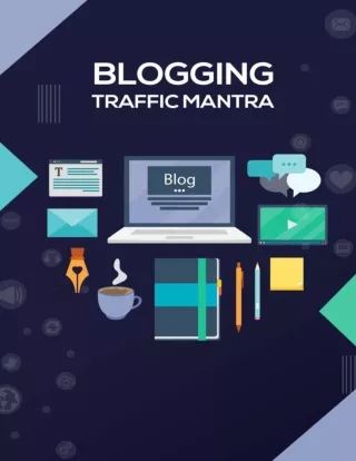 14 - Blogging Traffic Mantra - Training Guide