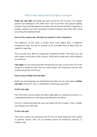 what makes philips led tube lights so unique