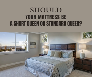 Should Your San Diego Mattress Be a Short Queen or Standard Queen?