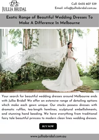 Exotic Range of Beautiful Wedding Dresses To Make A Difference In Melbourne