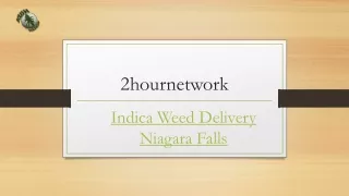 Indica Weed Delivery Niagara Falls | Kushnation.online