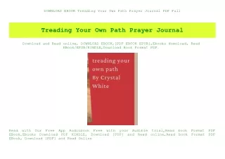 DOWNLOAD EBOOK Treading Your Own Path Prayer Journal PDF Full