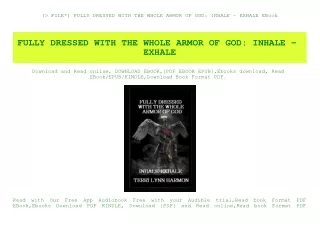 (P.D.F. FILE) FULLY DRESSED WITH THE WHOLE ARMOR OF GOD INHALE - EXHALE EBook