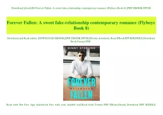 Download [ebook]$$ Forever Fallen A sweet fake-relationship contemporary romance (Flyboys Book 8) [PDF EBOOK EPUB]