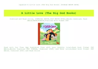 [epub]$$ A Little Love (The Big God Books) [KINDLE EBOOK EPUB]