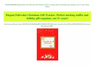 READ [EBOOK] Elegant Full-color Christmas Gift Tracker Perfect stocking stuffer and holiday gift organizer  use 5  years