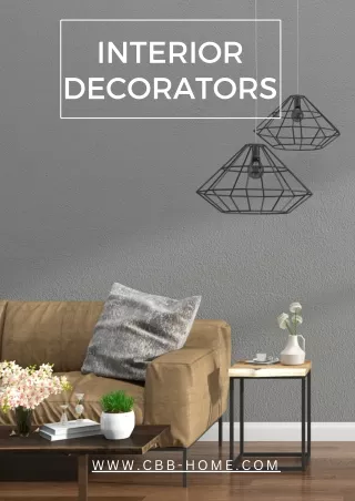 Interior Decorators - CBB Home