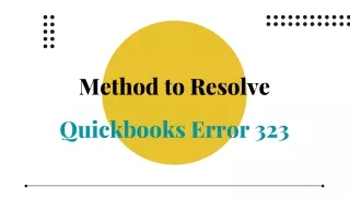 Method to resolve quickbook error 323