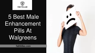 Best Male Enhancement Pills At Walgreens