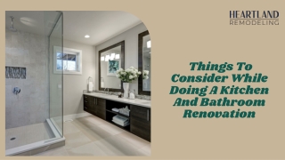 Things To Consider While Doing A Kitchen And Bathroom Renovation