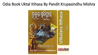 Odia Book Uktal Itihasa By Pandit Krupasindhu Mishra
