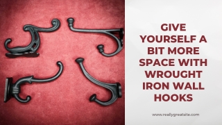 Give Yourself A Bit More Space With Wrought Iron Wall Hooks