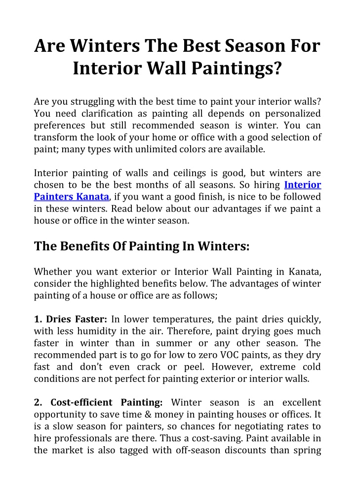 are winters the best season for interior wall