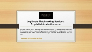 Legitimate Matchmaking Services | Exquisiteintroductions.com